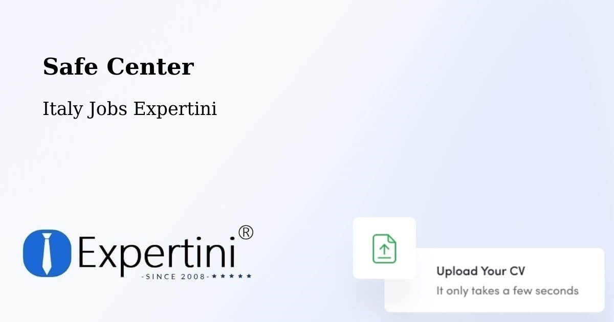 Safety Center – Ravenna - Italy Jobs Expertini